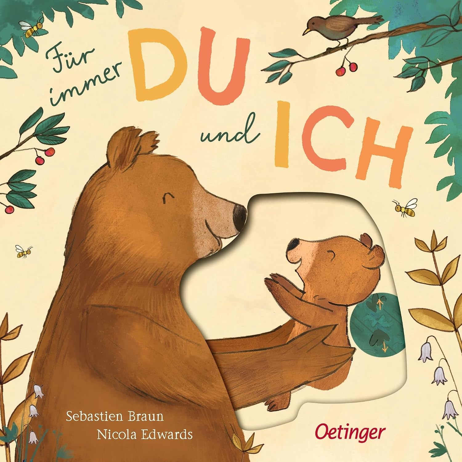 Für immer Du und Ich: Pappbilderbuch mit Schiebern und Klappen für entdeckungsfreudige Kinder ab 2 Jahren (Für immer Wir)